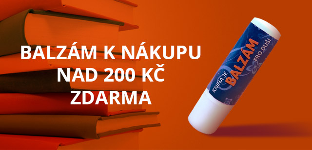 Balzám k nákupu nad 200 KČ ZDARMA Balzám k nákupu nad 200 KČ ZDARMA